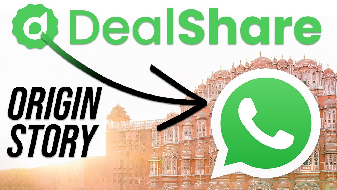 Sources dealshare indian whatsapp 100m series